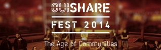 Ouishare Fest 2014: La Era de las Comunidades